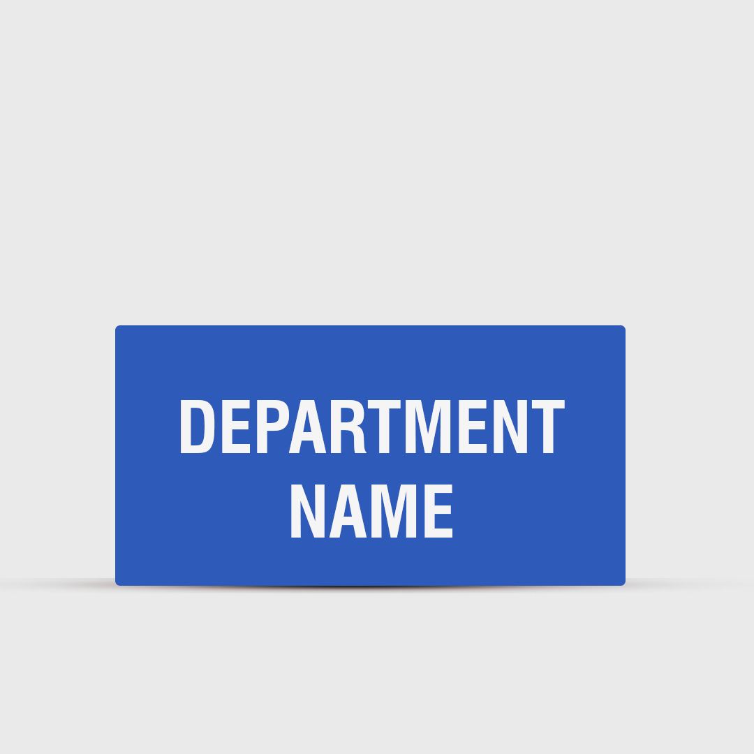 Department Name - Indoor Sign - Campus Directional Signs