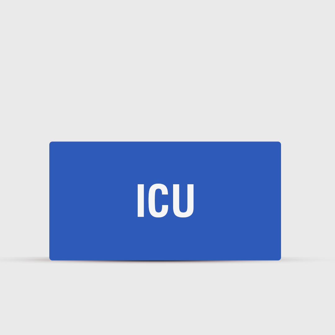 ICU - Hospital Signage - Healthcare Signs