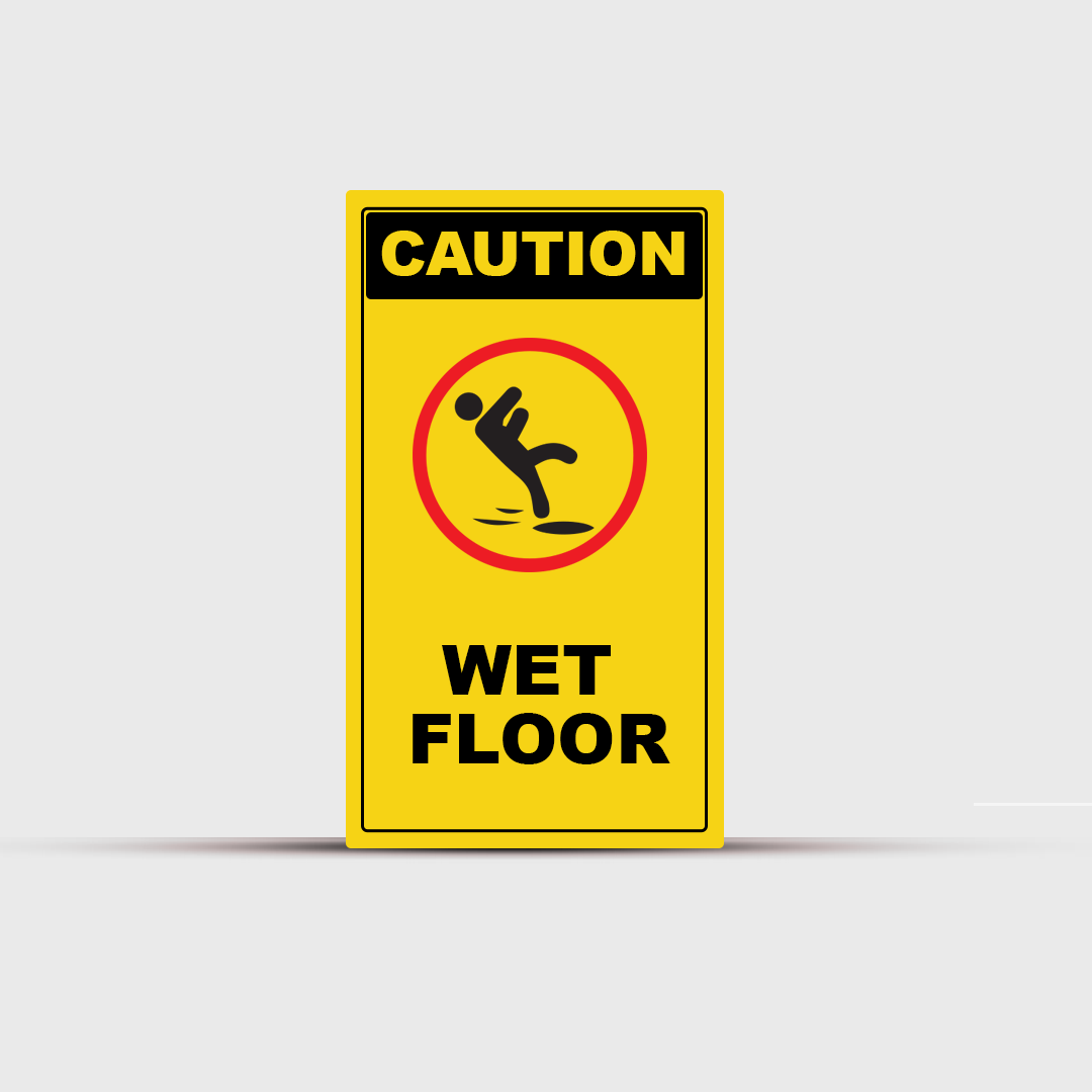 Wet Floor - Caution Sign - Warning & Safety Signs