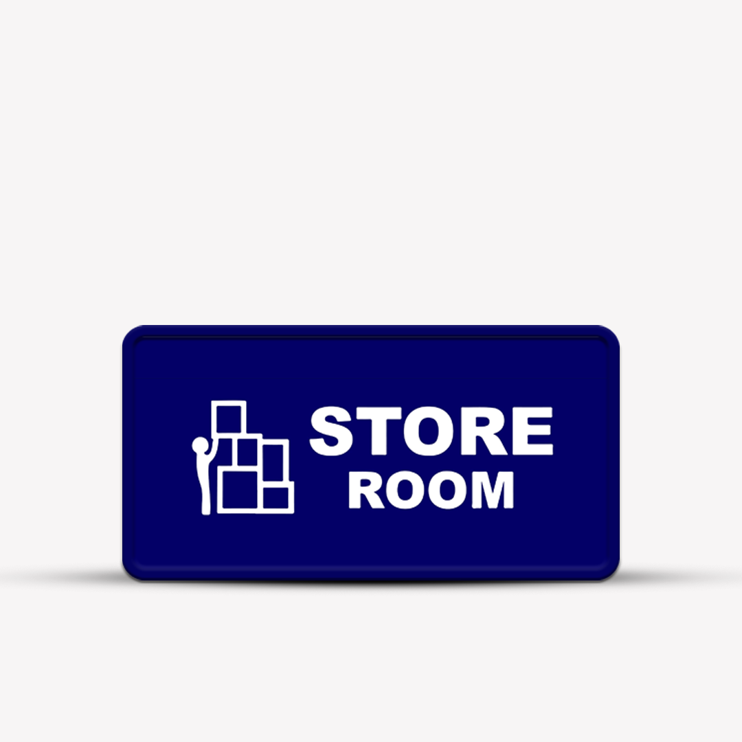 Store Room - Indoor Hotel Sign - Signage for Restaurants