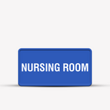 Nursing Room - Indoor Sign - Campus Directional Signs