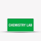 Chemistry Lab - Indoor Sign - Campus Directional Signs