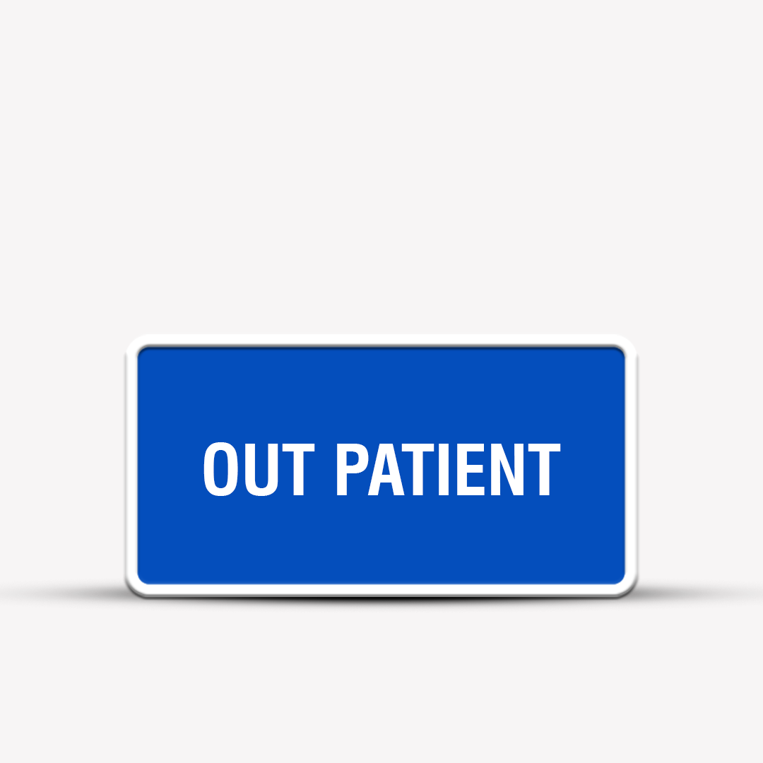 Out Patient - Hospital Signage - Healthcare Signs