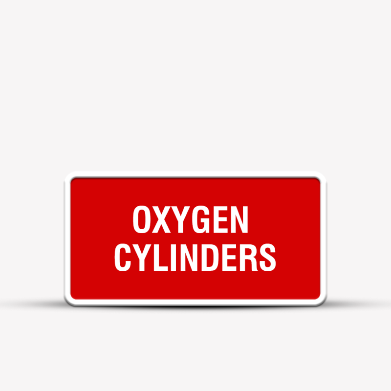 Oxygen Cylinders Hospital Signage - Healthcare Signs