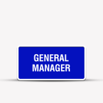 General Manager Office Signage - Office & Business Signs