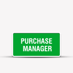 Purchase Manager Signage - Office & Business Signs