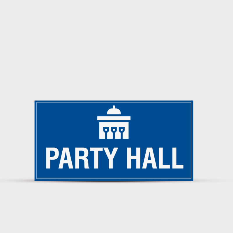 Party Hall Indoor Hotel Sign - Signage for Restaurants