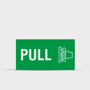 Pull General Signage - Office & Business Signs